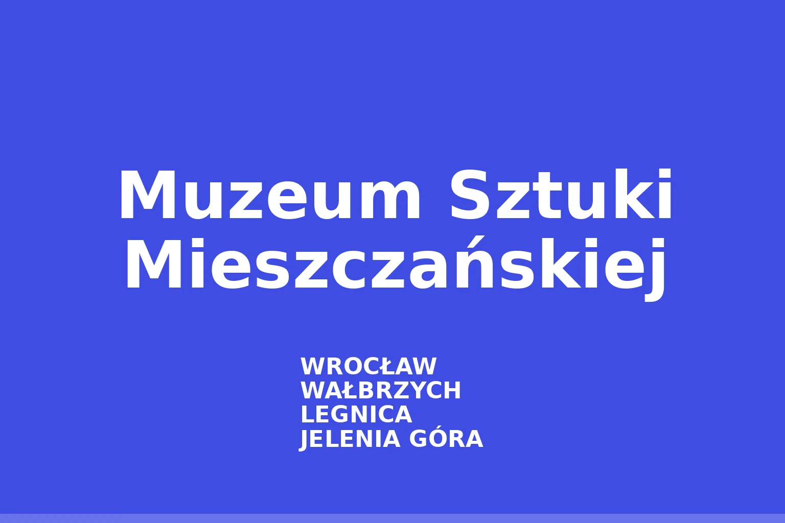 Muzeum Sztuki Mieszczańskiej