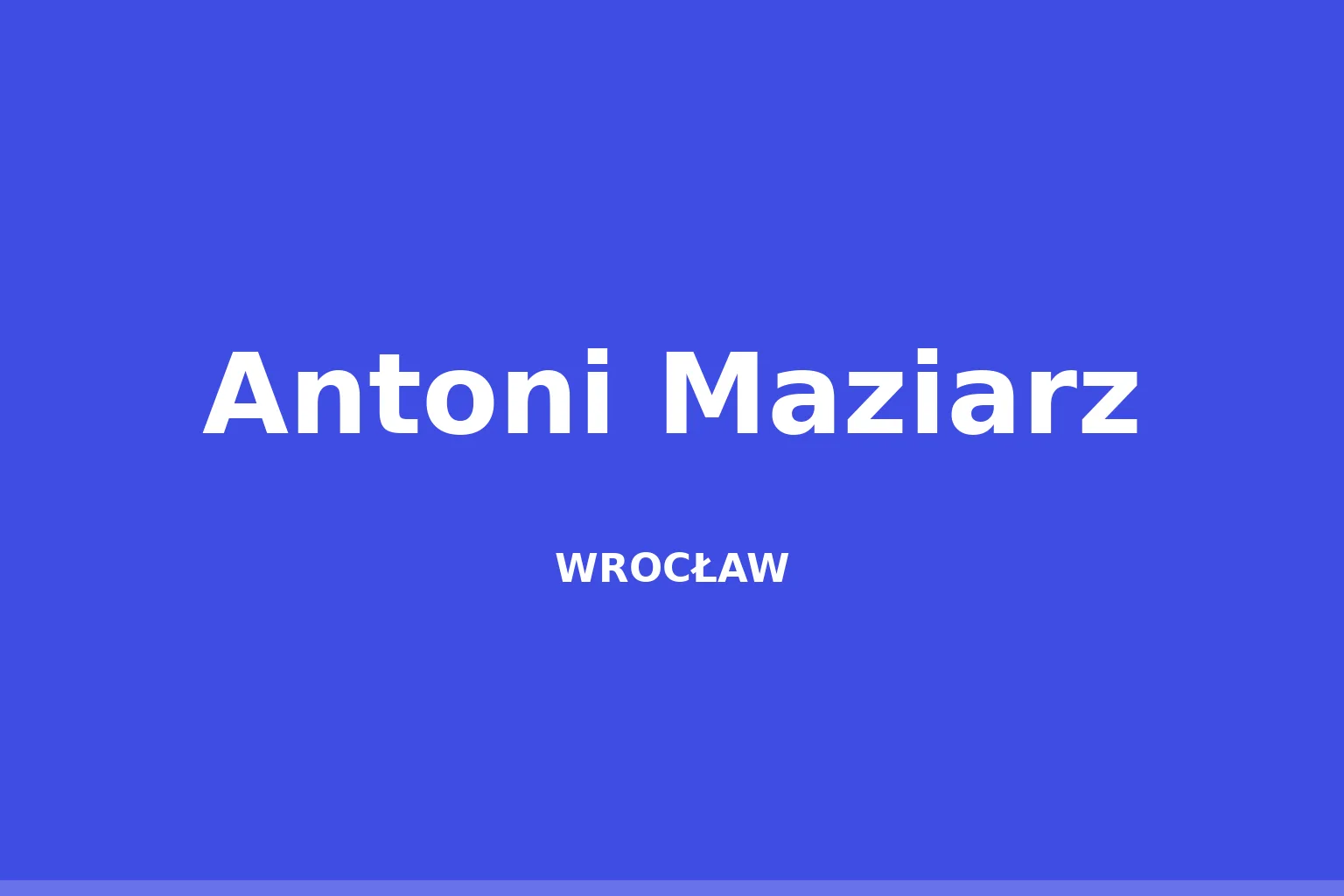 Antoni Maziarz